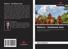 Bookcover of Belarus - Southeast Asia