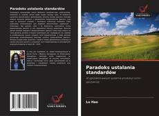 Portada del libro de Paradoks ustalania standardów