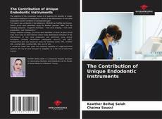 Buchcover von The Contribution of Unique Endodontic Instruments