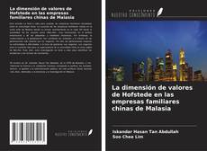 Capa do livro de La dimensión de valores de Hofstede en las empresas familiares chinas de Malasia 
