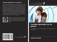 Borítókép a  Cuando aprender es un placer - hoz