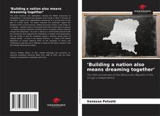 Buchcover von ‘Building a nation also means dreaming together’