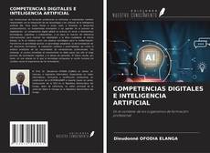 Portada del libro de COMPETENCIAS DIGITALES E INTELIGENCIA ARTIFICIAL