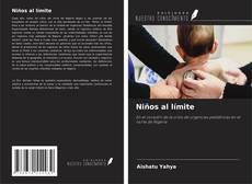 Copertina di Niños al límite
