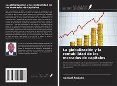 Обложка La globalización y la rentabilidad de los mercados de capitales