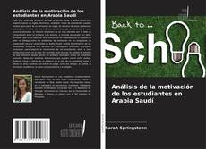 Couverture de Análisis de la motivación de los estudiantes en Arabia Saudí