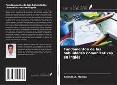 Обложка Fundamentos de las habilidades comunicativas en inglés