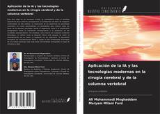 Portada del libro de Aplicación de la IA y las tecnologías modernas en la cirugía cerebral y de la columna vertebral