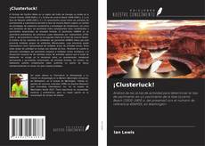 ¡Clusterluck! kitap kapağı