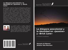 Borítókép a  La diáspora poscolonial y la identidad en «Jasmine» y «Brick Lane» - hoz