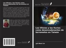 Portada del libro de Los tifones y las lluvias como desencadenantes de terremotos en Taiwán