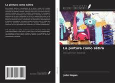 Copertina di La pintura como sátira