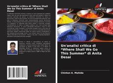 Bookcover of Un'analisi critica di *Where Shall We Go This Summer* di Anita Desai