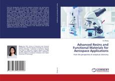 Couverture de Advanced Resins and Functional Materials for Aerospace Applications