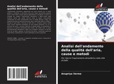 Portada del libro de Analisi dell'andamento della qualità dell'aria, cause e metodi