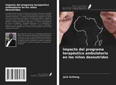 Borítókép a  Impacto del programa terapéutico ambulatorio en los niños desnutridos - hoz