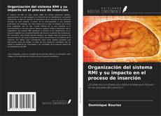 Copertina di Organización del sistema RMI y su impacto en el proceso de inserción