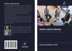 REGELS DOOR OMISSIE的封面