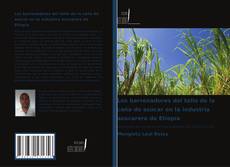 Capa do livro de Los barrenadores del tallo de la caña de azúcar en la industria azucarera de Etiopía 