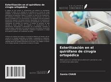 Portada del libro de Esterilización en el quirófano de cirugía ortopédica