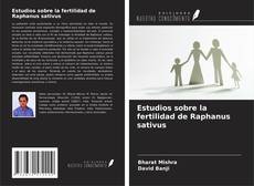 Capa do livro de Estudios sobre la fertilidad de Raphanus sativus 