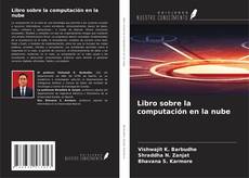Borítókép a  Libro sobre la computación en la nube - hoz