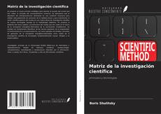 Borítókép a  Matriz de la investigación científica - hoz