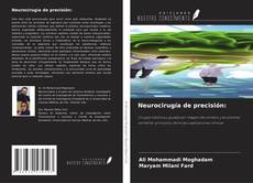 Portada del libro de Neurocirugía de precisión: