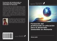 Обложка Formación del profesorado en educación para el desarrollo sostenible en Alemania
