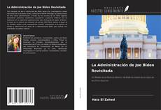 Copertina di La Administración de Joe Biden Revisitada