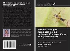 Borítókép a  Modelización por homología de las proteínas Cry específicas de dípteros del Bt - hoz