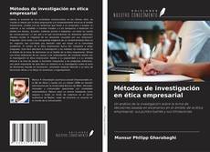 Обложка Métodos de investigación en ética empresarial