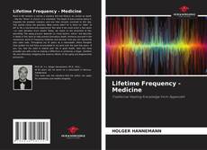 Lifetime Frequency - Medicine的封面