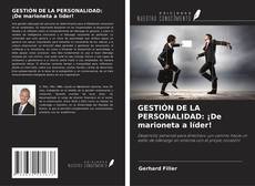 Couverture de GESTIÓN DE LA PERSONALIDAD: ¡De marioneta a líder!