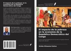 El impacto de la pobreza en la economía de la República Democrática del Congo kitap kapağı