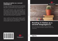Portada del libro de Reading in Italian as a second language(L2)