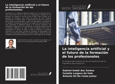 Capa do livro de La inteligencia artificial y el futuro de la formación de los profesionales 