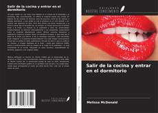 Bookcover of Salir de la cocina y entrar en el dormitorio