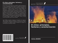 Buchcover von El clima: principios, factores y caracterización