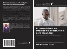 El masculinismo en Internet y la construcción de la identidad: kitap kapağı