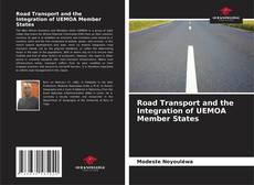 Bookcover of Road Transport and the Integration of UEMOA Member States