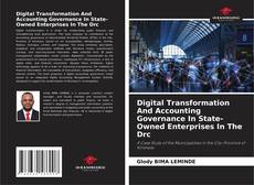 Digital Transformation And Accounting Governance In State-Owned Enterprises In The Drc kitap kapağı