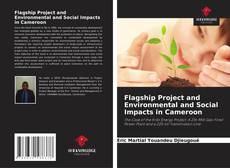Bookcover of Flagship Project and Environmental and Social Impacts in Cameroon