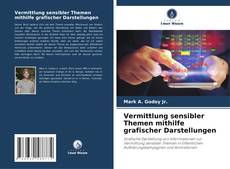 Borítókép a  Vermittlung sensibler Themen mithilfe grafischer Darstellungen - hoz