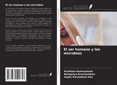 Capa do livro de El ser humano y los microbios 