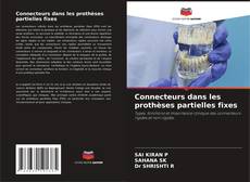 Borítókép a  Connecteurs dans les prothèses partielles fixes - hoz