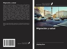 Capa do livro de Migración y salud 