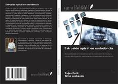 Extrusión apical en endodoncia kitap kapağı