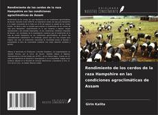 Capa do livro de Rendimiento de los cerdos de la raza Hampshire en las condiciones agroclimáticas de Assam 