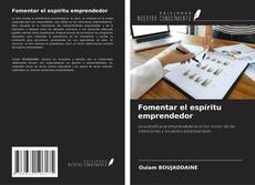 Borítókép a  Fomentar el espíritu emprendedor - hoz
